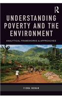Understanding Poverty and the Environment