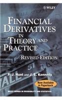 Financial Derivatives in Theory and Practice