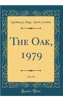 The Oak, 1979, Vol. 56 (Classic Reprint)