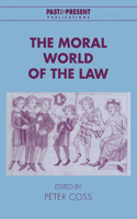 Moral World of the Law