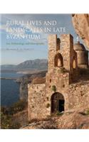 Rural Lives and Landscapes in Late Byzantium