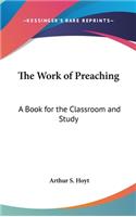 The Work of Preaching