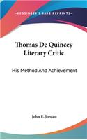 Thomas De Quincey Literary Critic