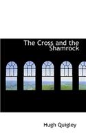 Cross and the Shamrock: (English)