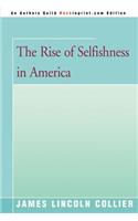 Rise of Selfishness in America