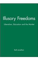 Illusory Freedoms