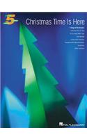 Christmas Time Is Here: (English)