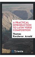 A Practical Introduction to Latin Verse Composition