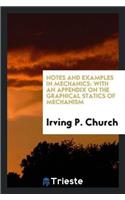 Notes and Examples in Mechanics