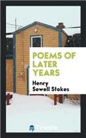 Poems of Later Years