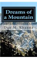 Dreams of a Mountain