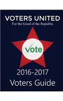 Voters United Voters Guide 2016 - 2017