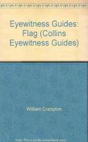 Eyewitness Guides: Flags (Collins Eyewitness guides)