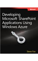 Developing Microsoft Sharepoint Applications Using Windows Azure