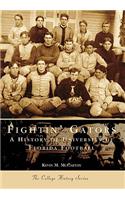 Fightin' Gators: