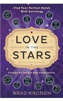 Love in the Stars: Find Your Perfect Match with Astrology