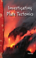 Investigating Plate Tectonics