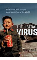 Liberal Virus, The