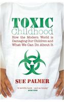 Toxic Childhood