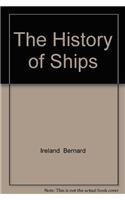 The History of Ships