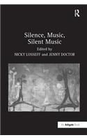 Silence, Music, Silent Music