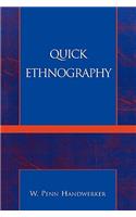 Quick Ethnography