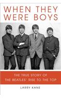 When They Were Boys