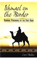 Ishmael on the Border