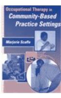 Occupational Therapy in Community-Based Practice Settings