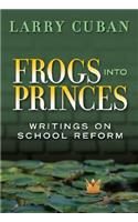 Frogs Into Princes