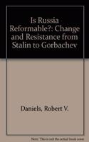 Is Russia Reformable?