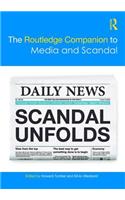 Routledge Companion to Media and Scandal