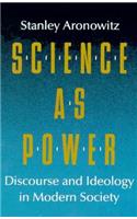 Science As Power