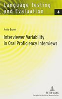 Interviewer Variability in Oral Proficiency Interviews