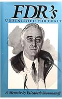 F.D.R.'s Unfinished Portrait
