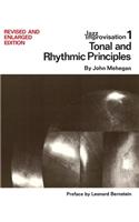 Jazz Improvisation Volume 1: Tonal and Rhythmic Principles(Jazz Improvisation)