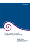 Ring Theory And Algebraic Geometry