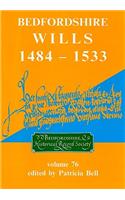 Bedfordshire Wills 1484-1533