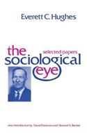 The Sociological Eye