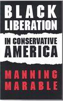 Black Liberation in Conservative America