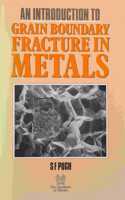 An Introduction to Grain Boundary Fracture in Metals