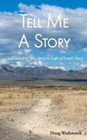 Tell Me A Story