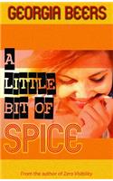 Little Bit of Spice