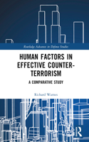 Human Factors in Effective Counter-Terrorism: A Comparative Study