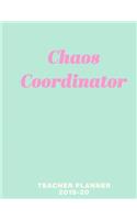 Chaos Coordinator Teacher Planner 2019-20
