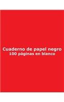 Cuaderno de papel negro - 100 páginas en blanco