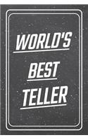 World's Best Teller