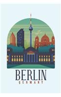 Berlin Germany: College Ruled Notebook Journal, 6x9 Inch, 120 Pages