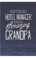Retired Hotel Manager Make Amazing Grandpa