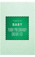 Your Pregnancy Checklist Preparing for Baby